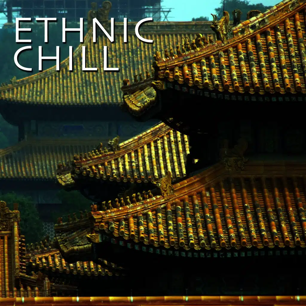 Ethnic Chill