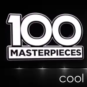 100 Masterpieces - Cool
