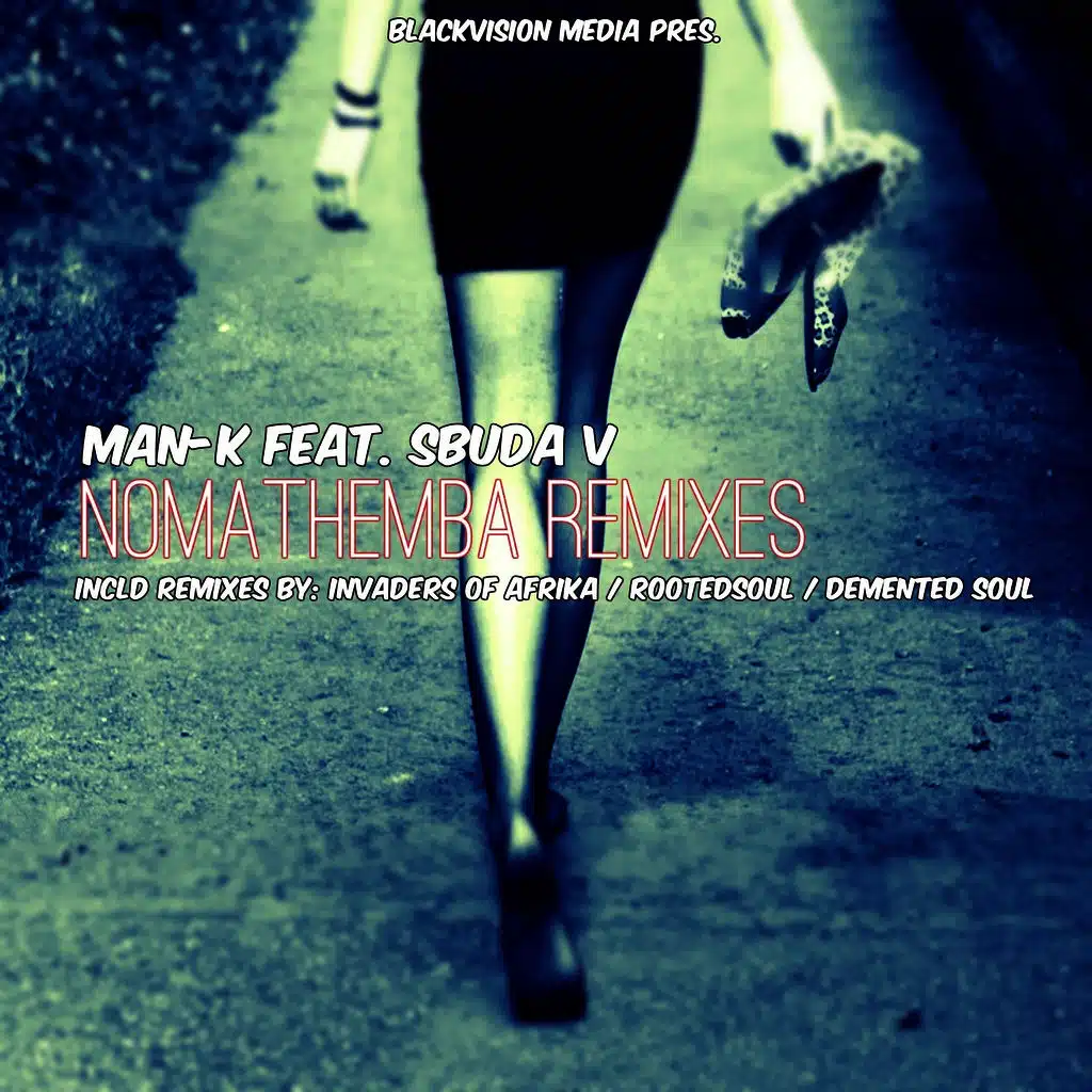 Nomathemba (Invaders of Afrika Makeova) [ft. Sbuda V]