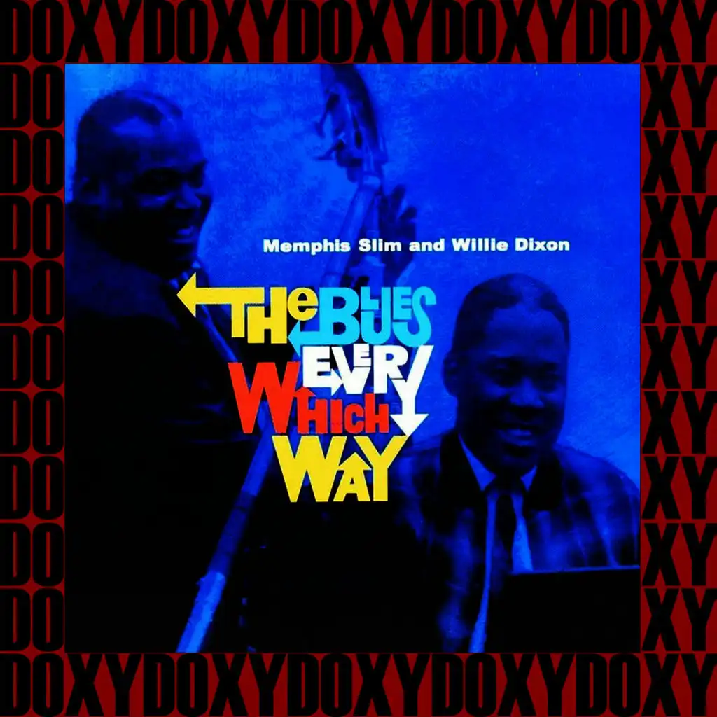 The Blues Every Which Way (Hd Remastered, Restored Edition, Doxy Collection)
