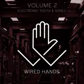 Wired Hands, Vol. 2