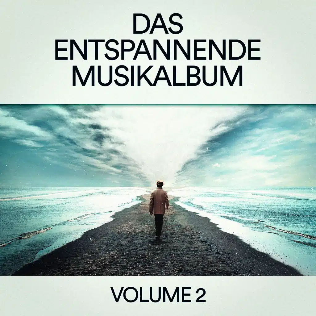 Das entspannende Musikalbum, Vol. 2 (Zen Entspannung & Chillout-Musik für Schlaf, Meditation, Yoga, Studieren und Lesen)