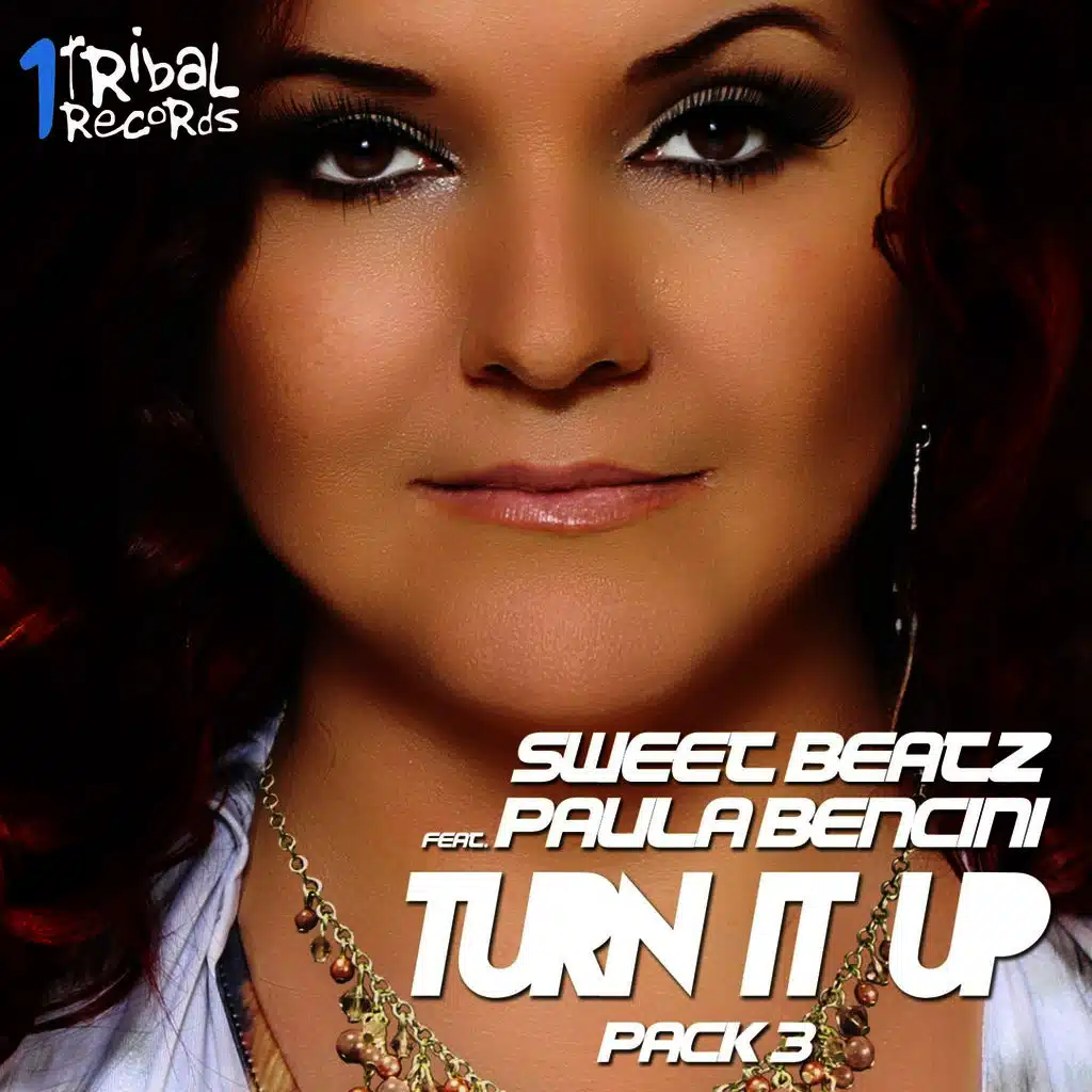 Turn It Up (Tribal Remixes)