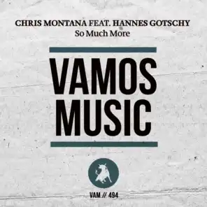 So Much More (Dave Rose Remix) [feat. Hannes Gotschy]
