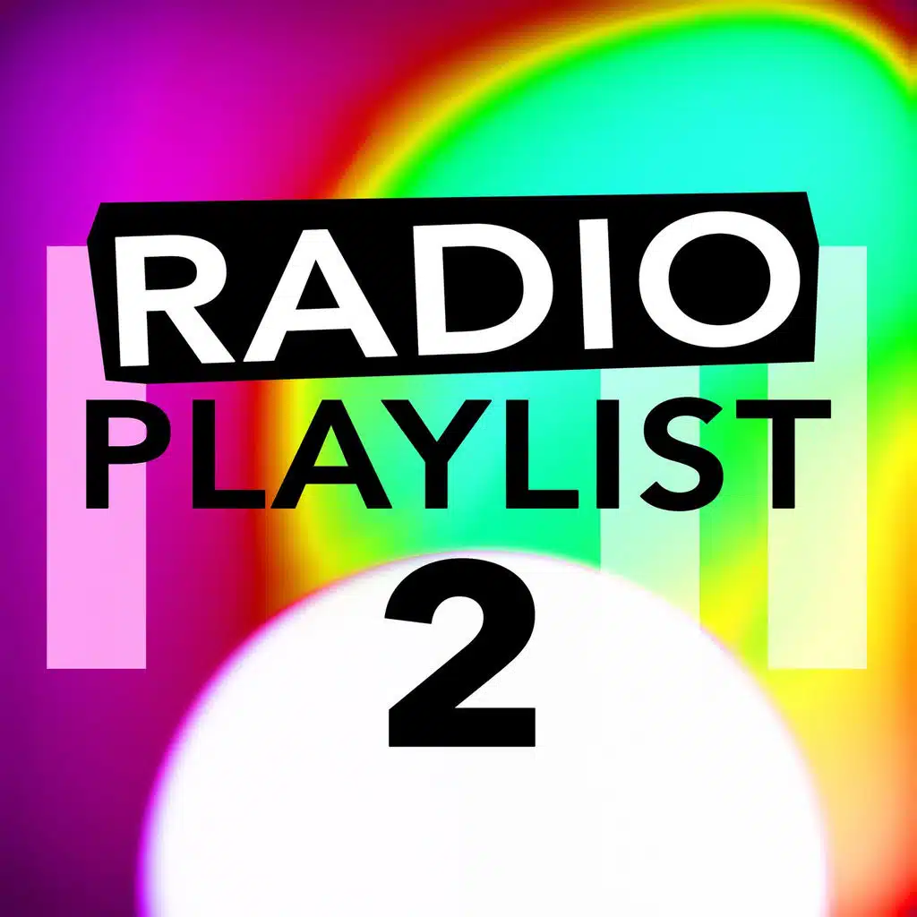 Radio Playlist 2