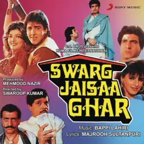Swarg Jaisaa Ghar (Original Motion Picture Soundtrack)