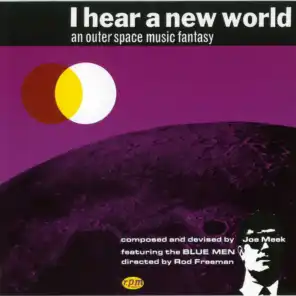 I Hear a New World: An Outer Space Music Fantasy
