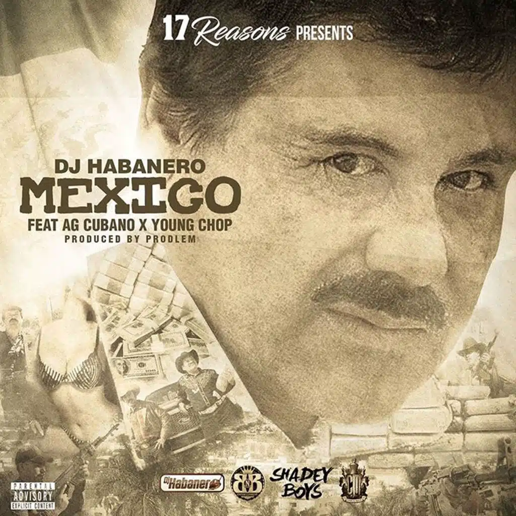 Mexico (ft. AG Cubano & Young Chop)