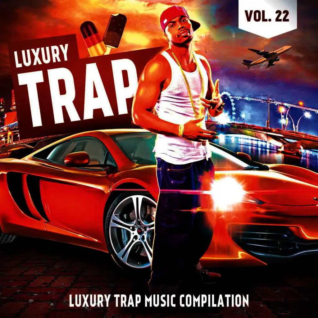 Luxury Trap, Vol. 22