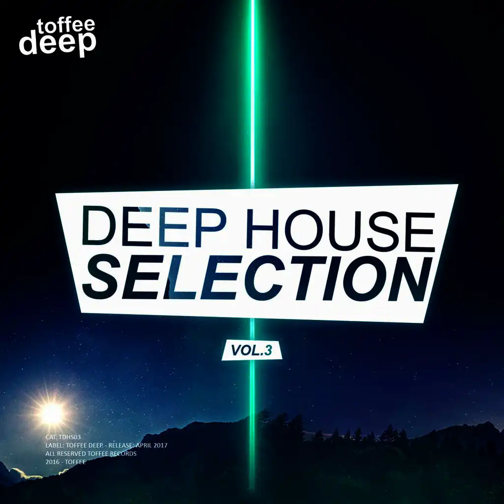 Deep House Selection Vol.3