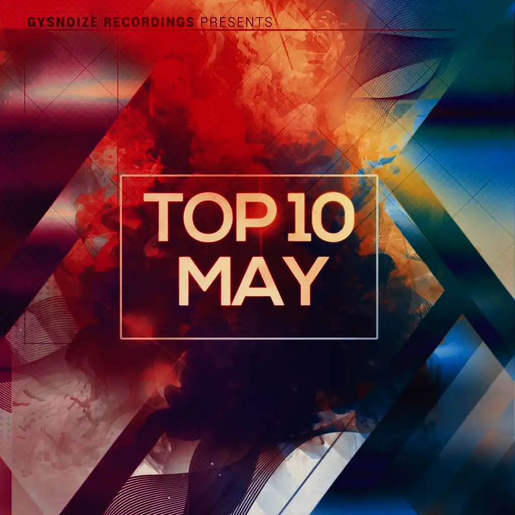 Gysnoize Recordings: Top 10 May Sound 2017