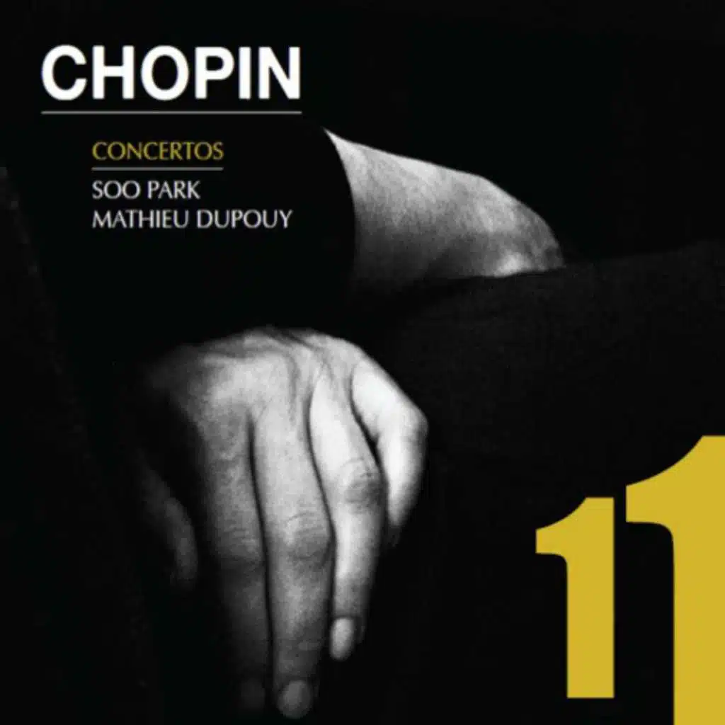 Chopin: Piano Concertos Op. 21 & 11