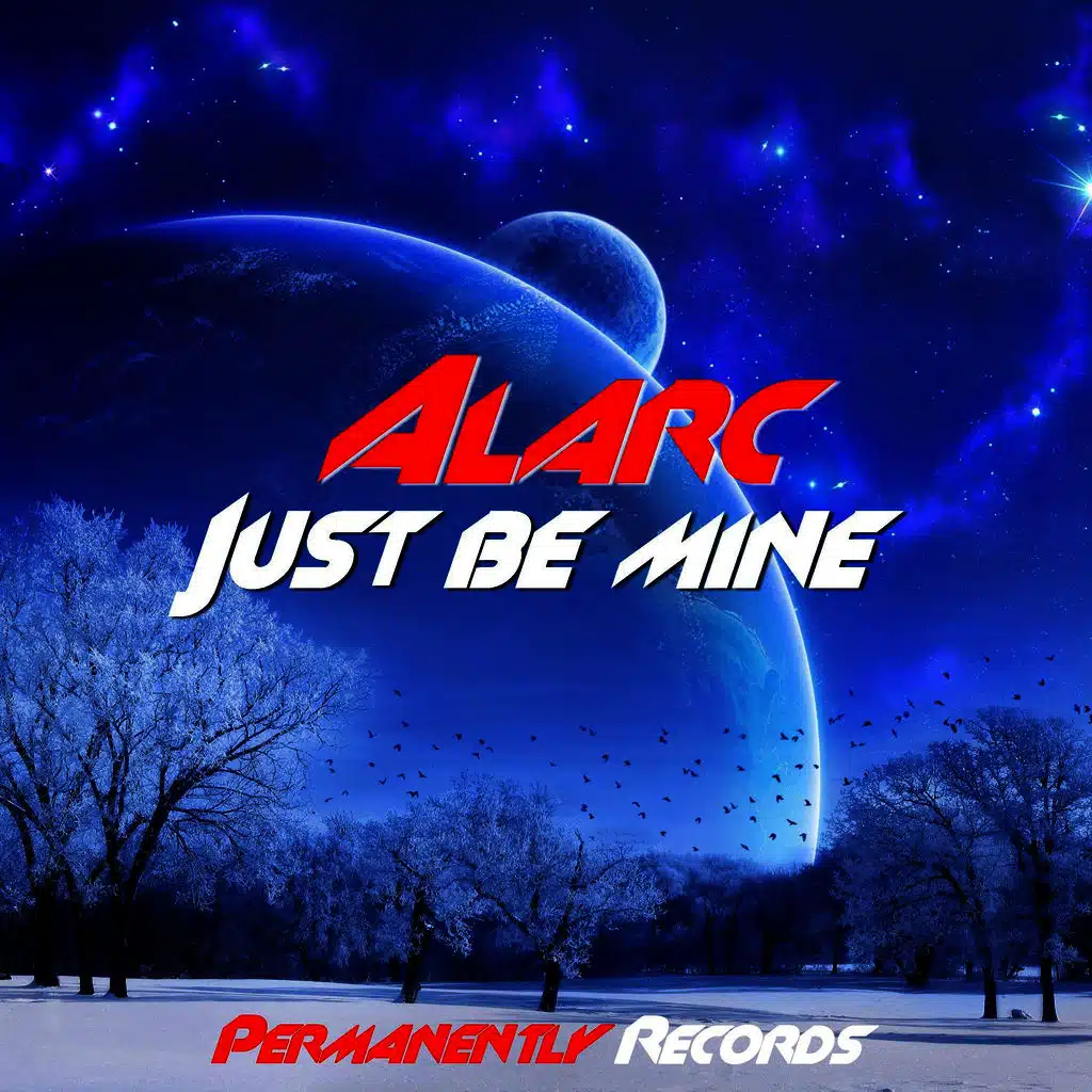 Just Be Mine