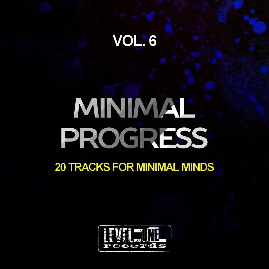 Minimal Progress, Vol. 6 (20 Tracks For Minimal Minds)