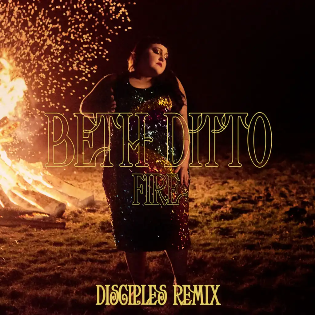 Fire (Disciples Remix/Audio)