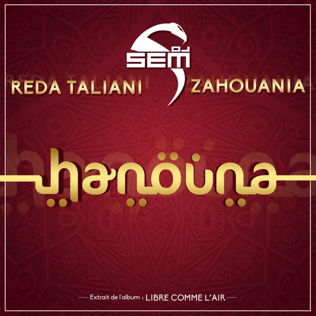 Hanouna (feat. Reda Taliani & Zahouania)