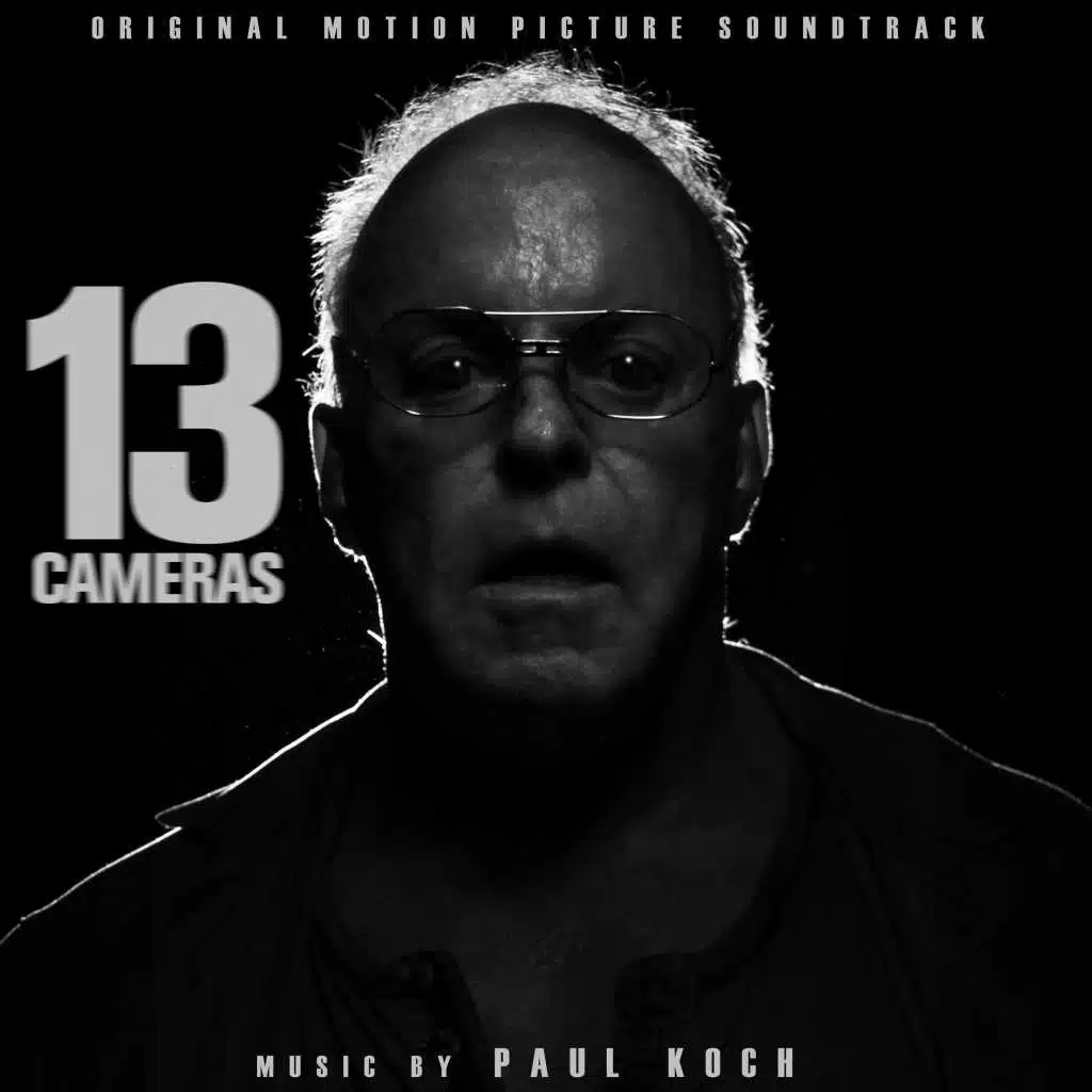 13 Cameras (Original Motion Picture Soundtrack)