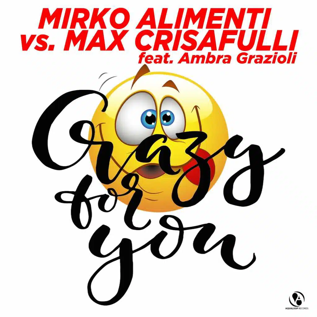 Crazy for You (feat. Ambra Grazioli)