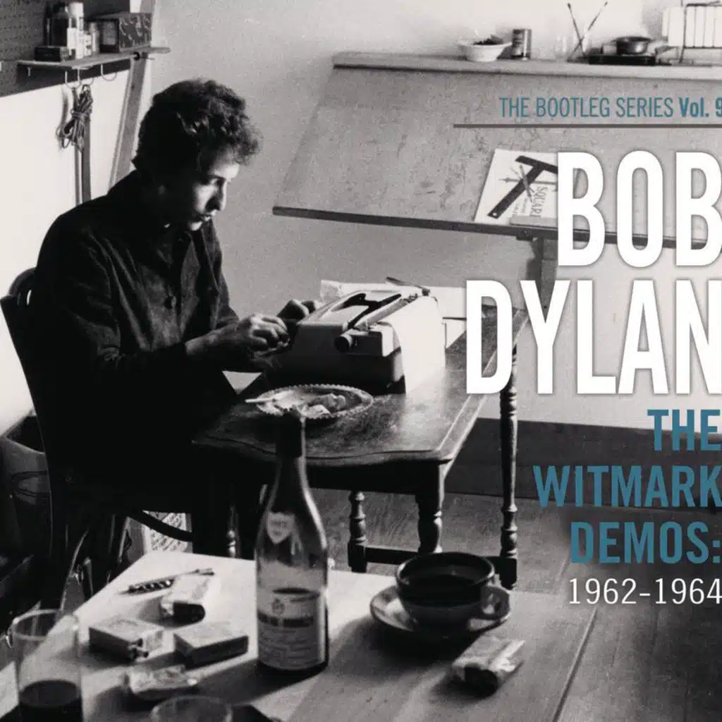 Bob Dylan's Dream (Witmark Demo - 1963)