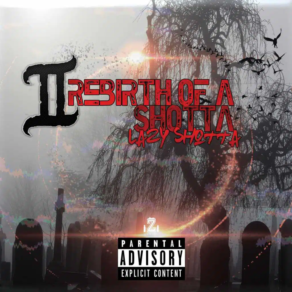 Rebirth of a Shotta
