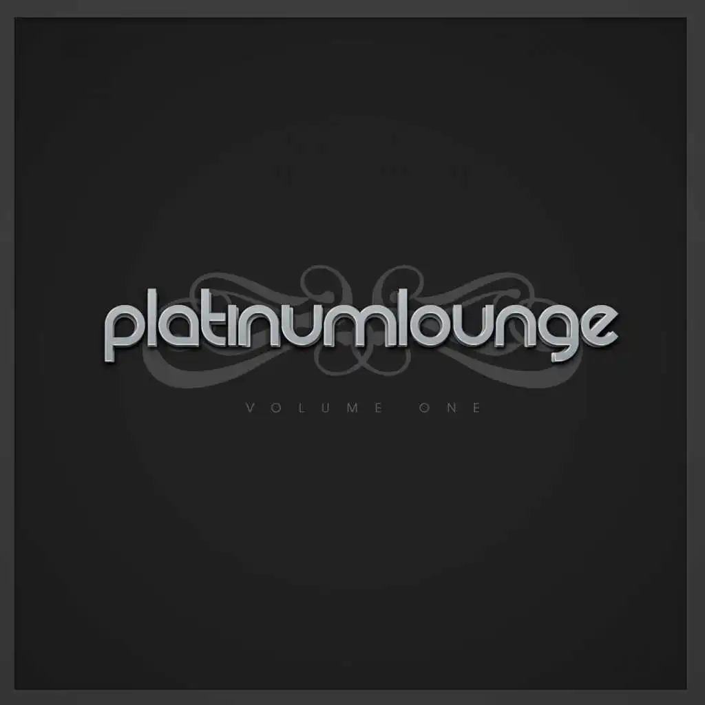 Platinum Lounge -, Vol. One