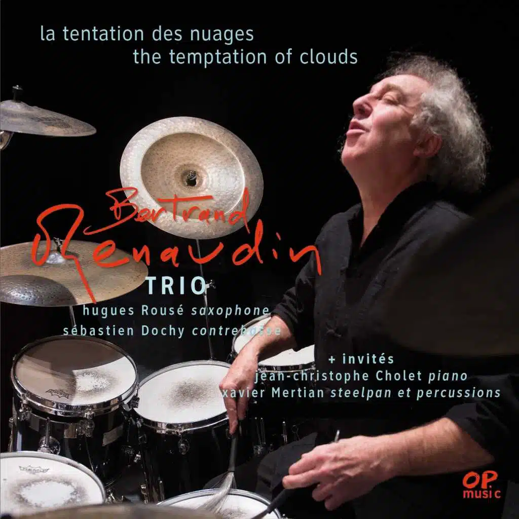 La tentation des nuages (feat. Hugues Rousé, Sébastien Dochy, Jean-Christophe Cholet & Xavier Mertian)
