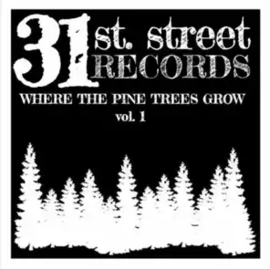 Where the Pine Trees Grow, Vol. 1