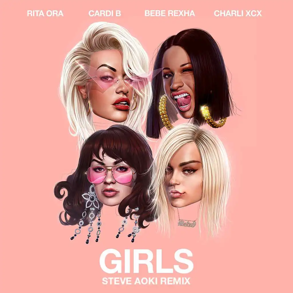 Girls (feat. Cardi B, Bebe Rexha & Charli XCX) [Steve Aoki Remix]
