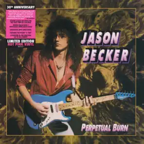 Perpetual Burn: 30th Anniversary Reissue