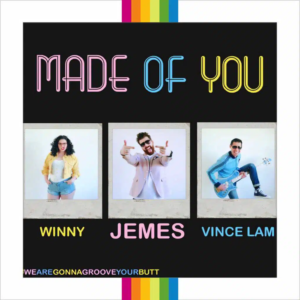 Made of You (feat. Vince LAM & Winny)