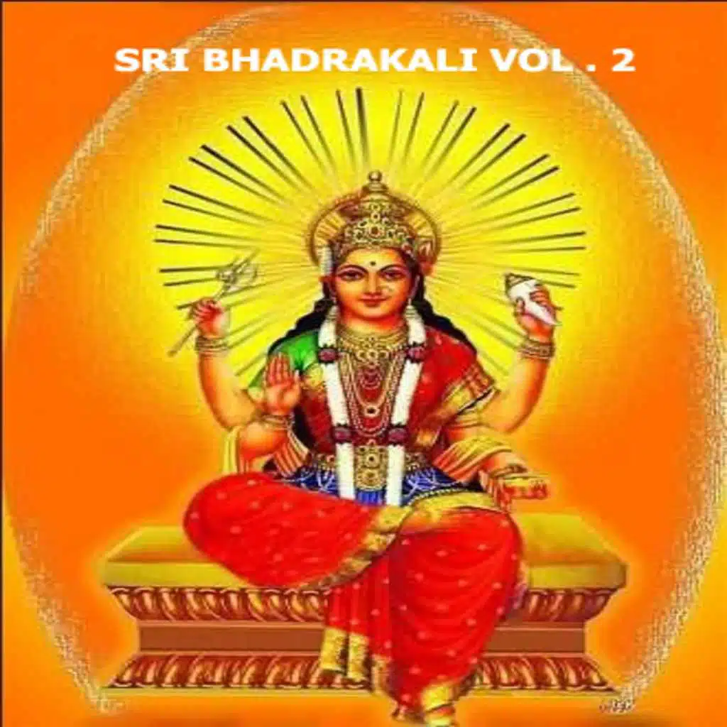 Sri Bhadrakali, Vol. 2