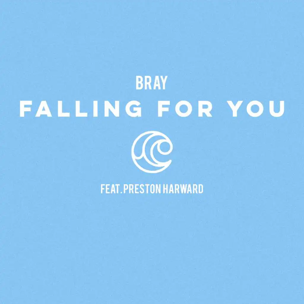 Falling for You (feat. Preston Harward)