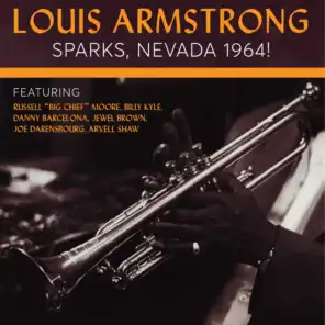 Louis Armstrong Sparks, Nevada 1964!
