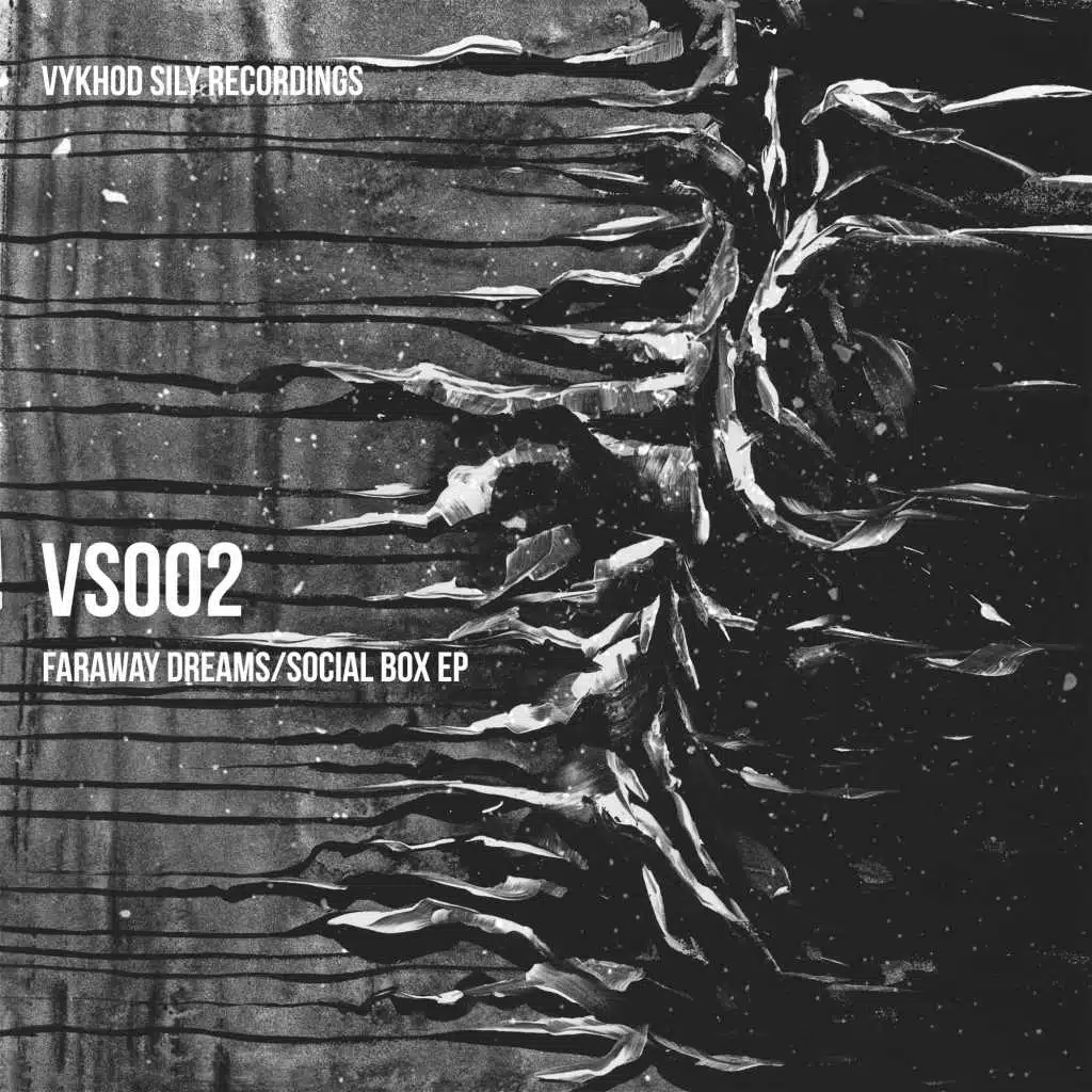 Faraway Dreams/Social Box EP