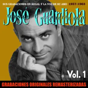 Sus grabaciones en Regal y La Voz de su Amo, Vol. 1 (1957-1963) [2018 Remaster]