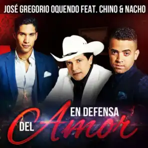 En Defensa del Amor (feat. Chino & Nacho)