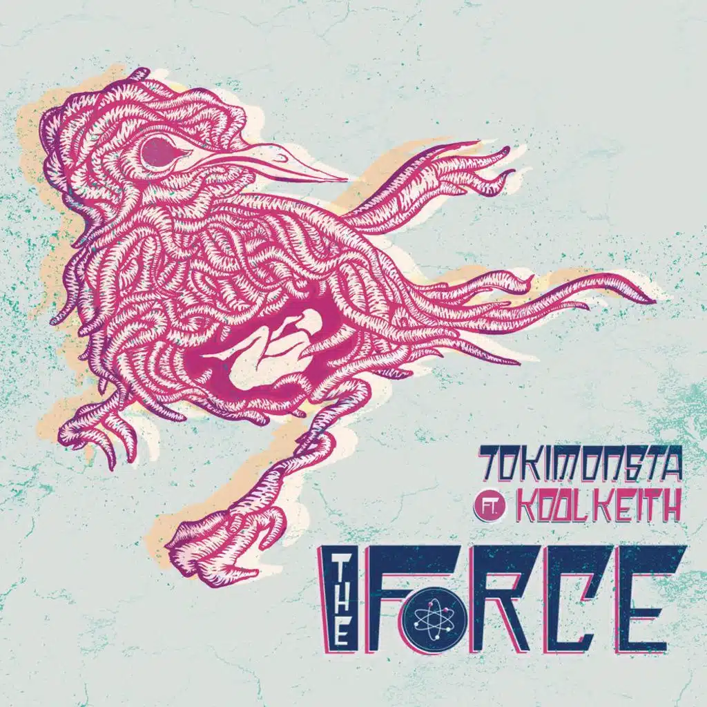 The Force (Remixes) [feat. Kool Keith]