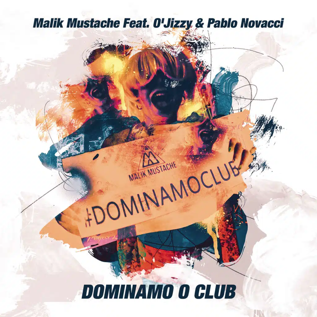 Dominamo o Club (Radio Edit) [feat. O'jizzy & Pablo Novacci]
