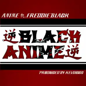 Black Anime (feat. Freddie Black)