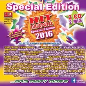 Hit Mania Special Edition 2016 - CD1 (feat. Nathan Brumley, IRINA AROZARENA & SAMY Q)