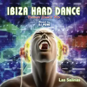 Ibiza Hard Dance Energy Dance Mix - Las Salinas