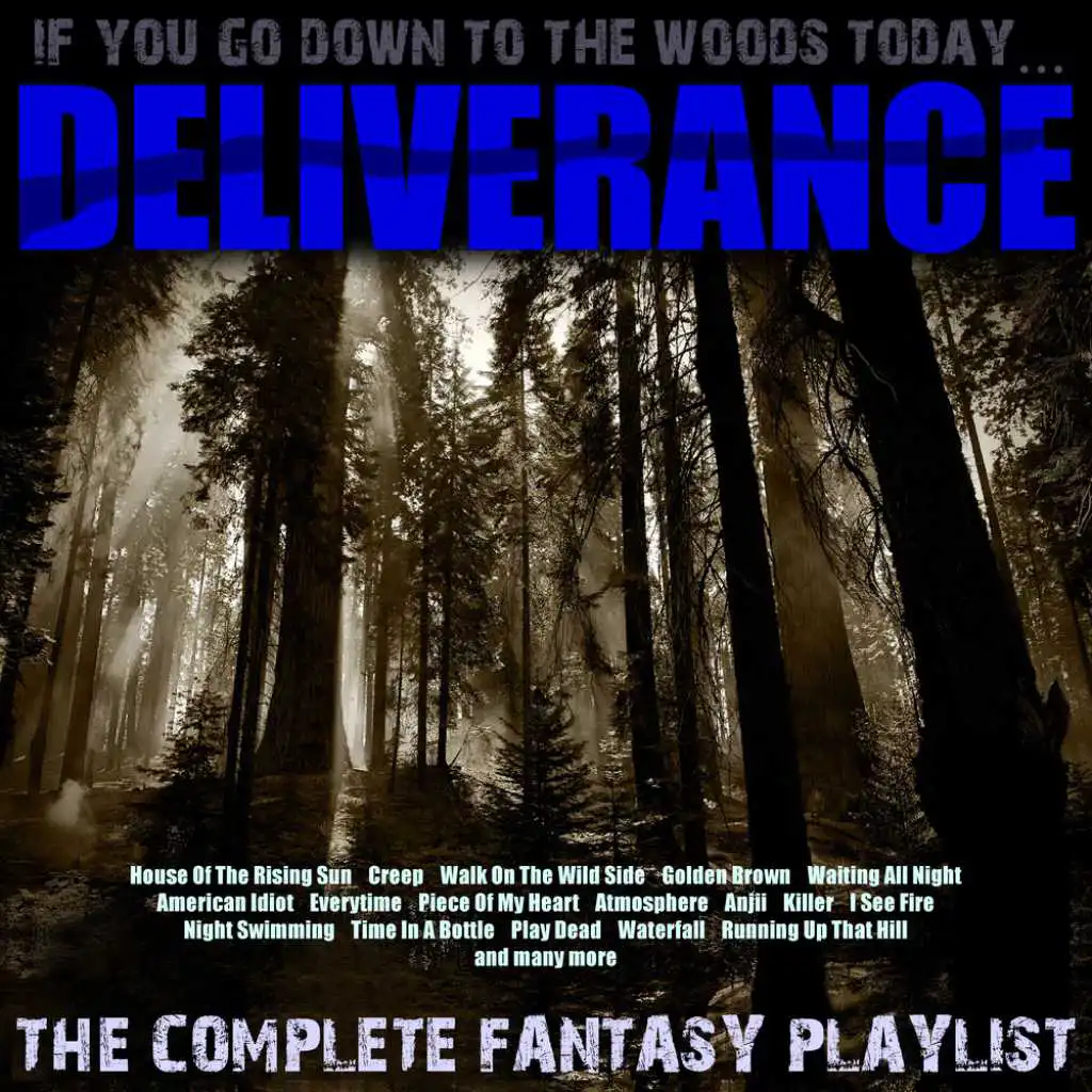 Deliverance - The Complete Fantasy Playlist