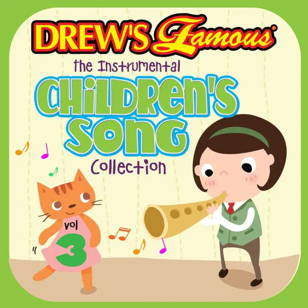 Drew's Famous The Instrumental Children's Song Collection (Vol. 3)