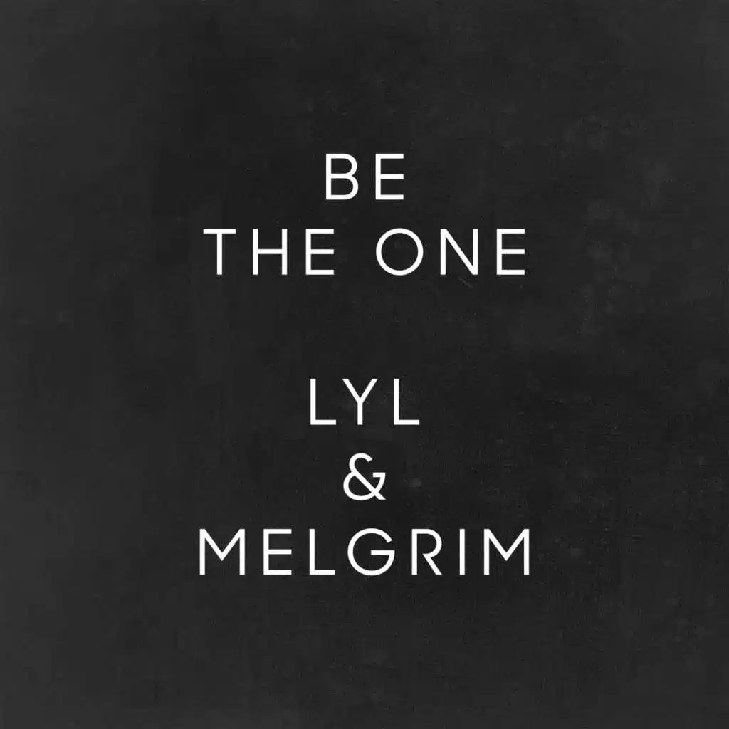 Be the One