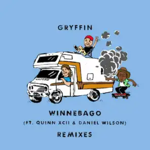 Winnebago (Remixes) [feat. Quinn XCII & Daniel Wilson]