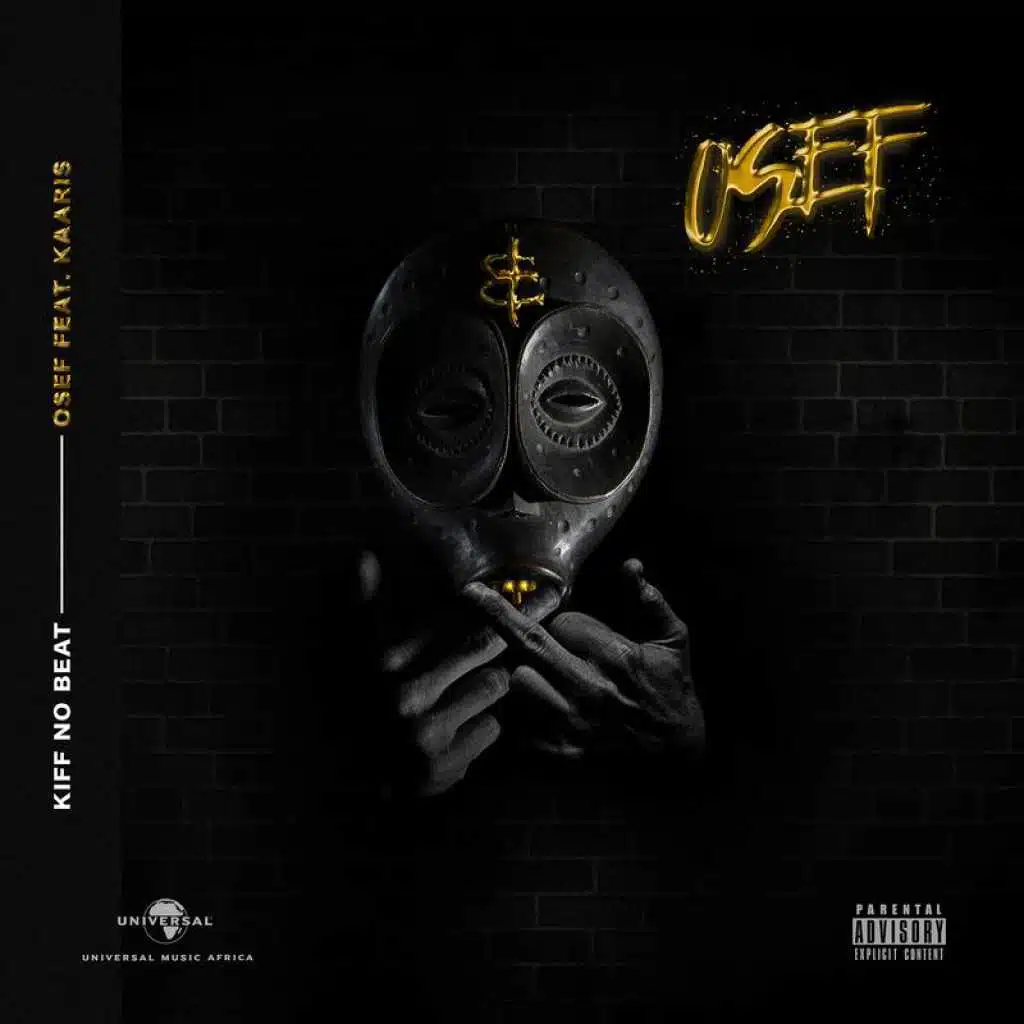 Osef (feat. Kaaris)