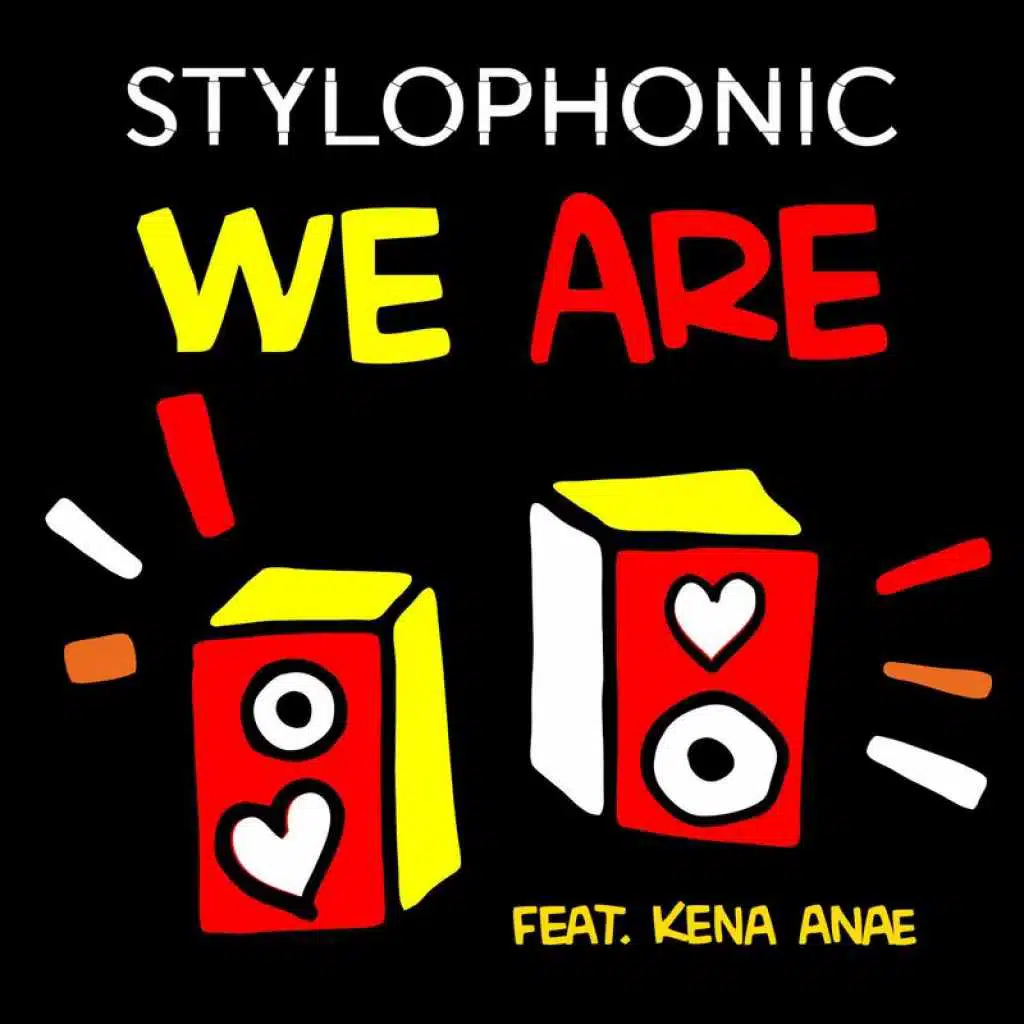 We Are (feat. Kena Anae)
