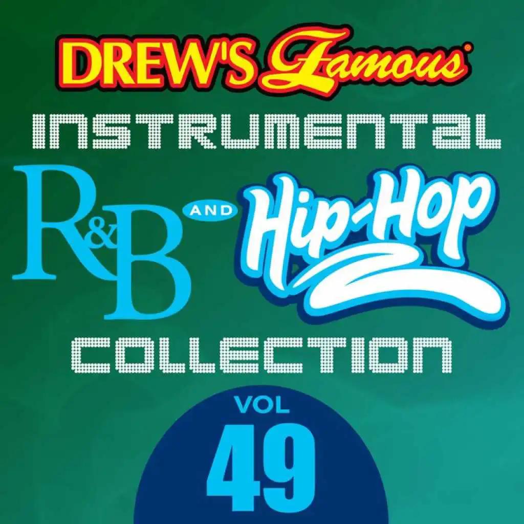 Drew's Famous Instrumental R&B And Hip-Hop Collection (Vol. 49)
