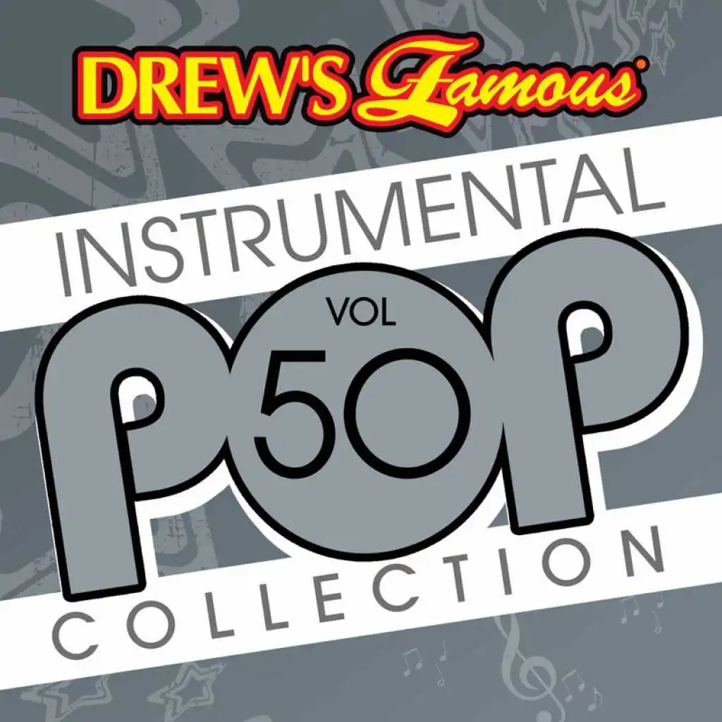 Drew's Famous Instrumental Pop Collection (Vol. 50)