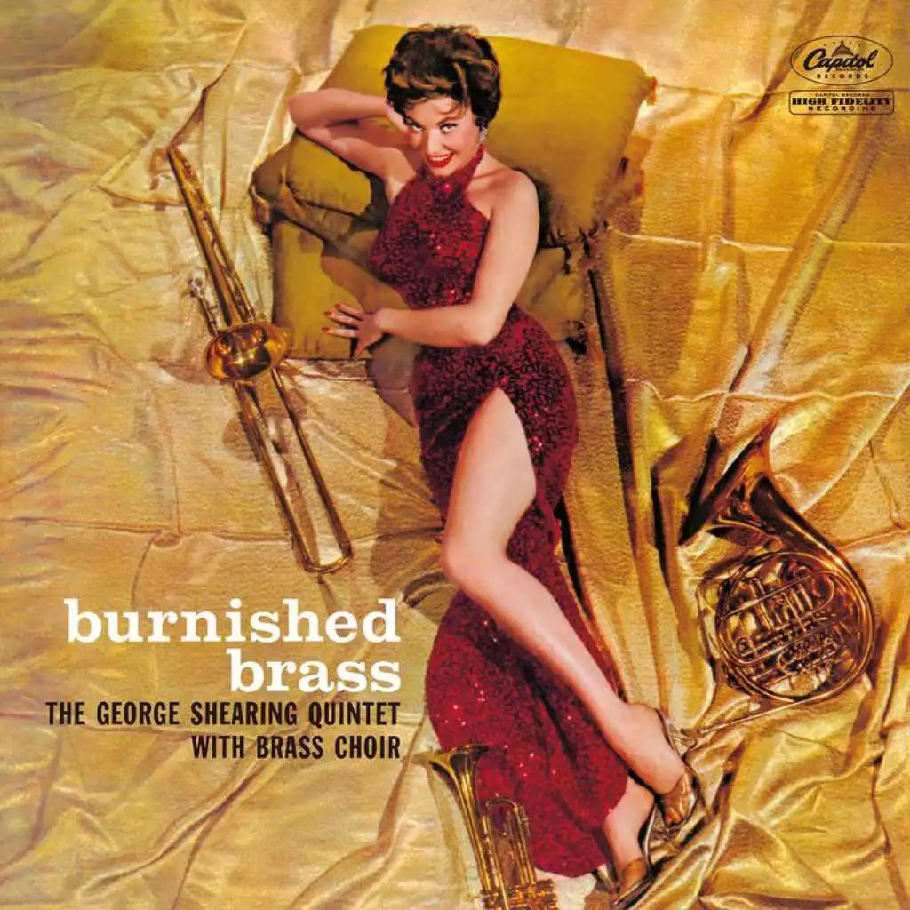 Burnished Brass (The George Shearing Quintet With Brass Choir)